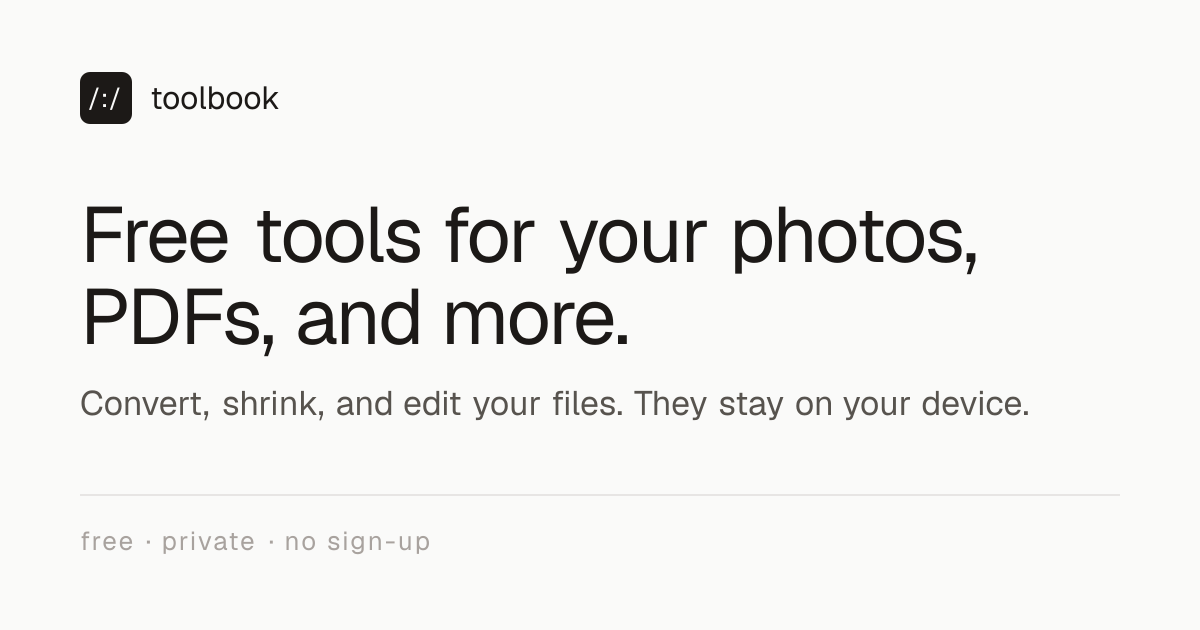 I built a free file toolkit where your files never leave your device